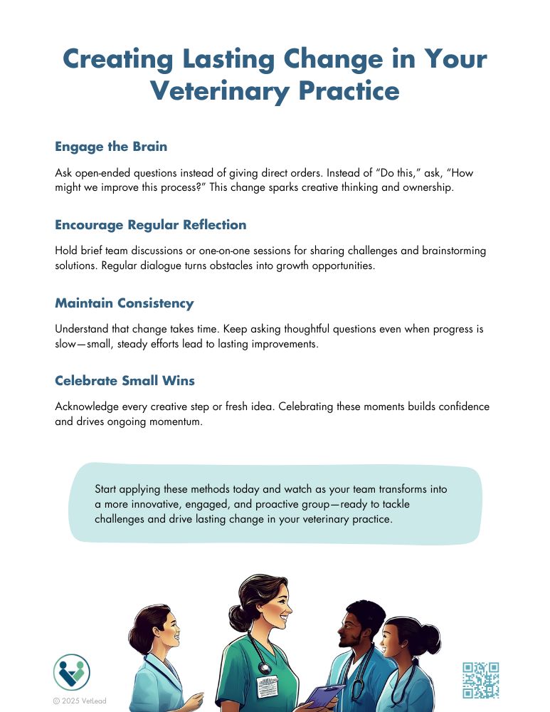 Creating Lasting Change in Your Veterinary Practice - VetLead